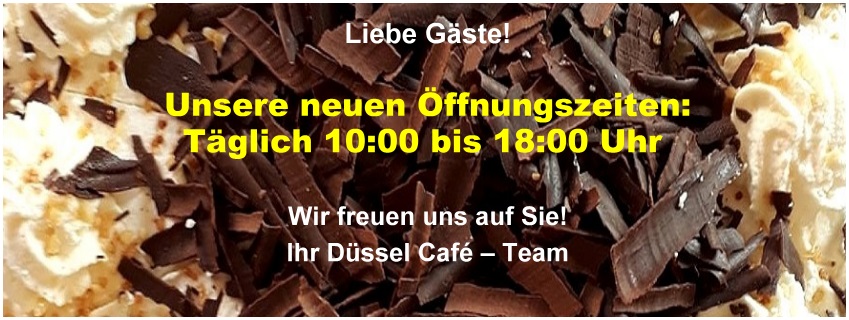 Düssel Cafe Aktuelle Öffnungszeiten